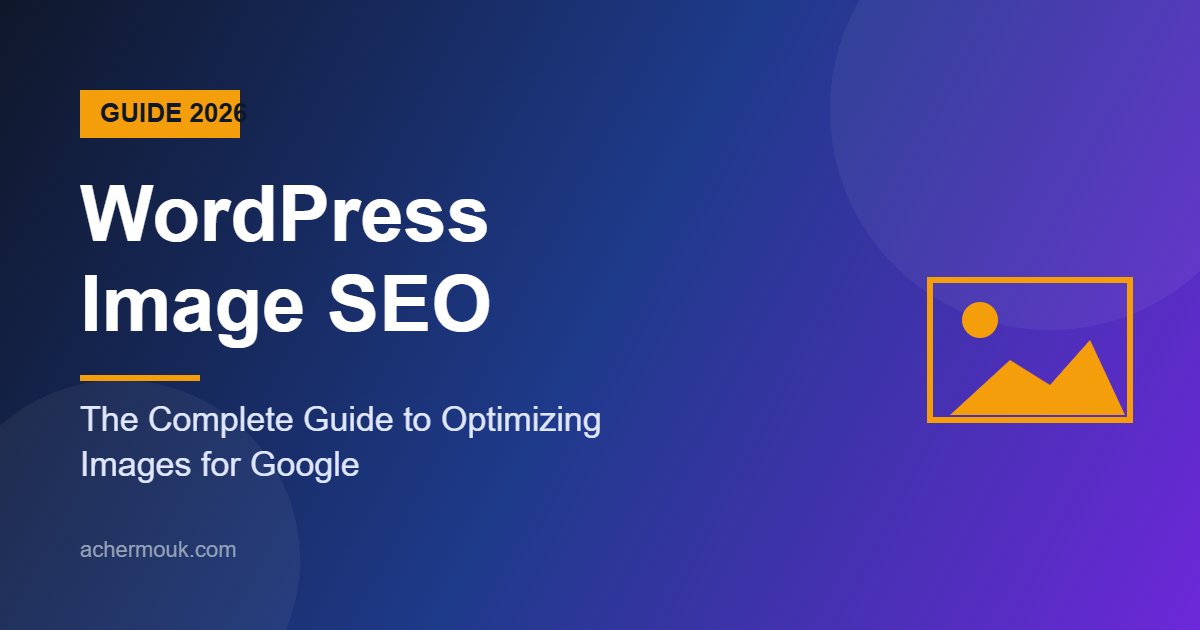 WordPress Image SEO in 2026 complete guide banner